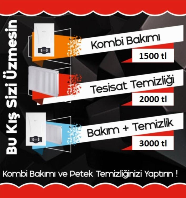 Kombi Bakım ve Petek Temizleme Kampanyası Kombi Bakım ve Petek Temizleme Kampanyası
